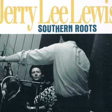 Southern Roots: The Original Sessions