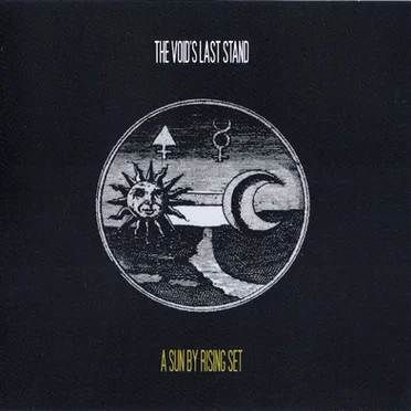 A Sun By Rising Set by The Void's Last Stand - album cover