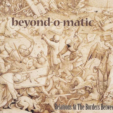 Relations At The Borders Between