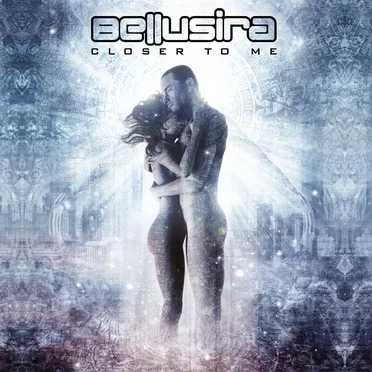 Closer to Me by Bellusira - album cover