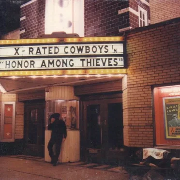 Honor Among Thieves by X-Rated Cowboys - album cover