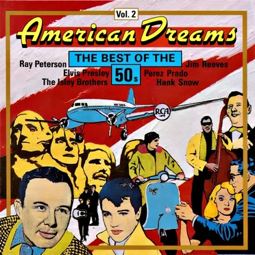 American Dreams: The Best of the 50s, Volume 2 by Various Artists - album cover