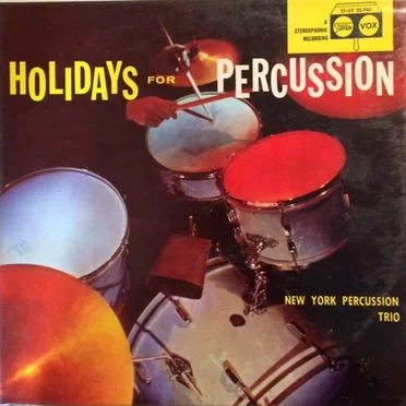 Holidays For Percussion by New York Percussion Trio - album cover
