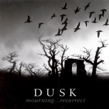 Mourning… Resurrect by Dusk - album cover