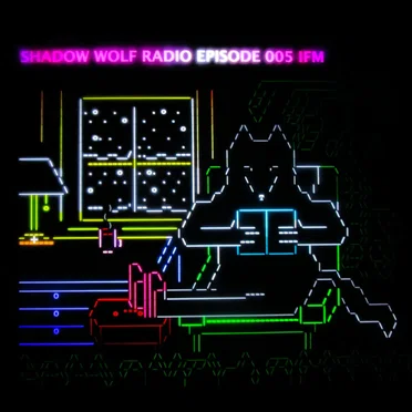 2019-08-15: Shadow Wolf Radio #5