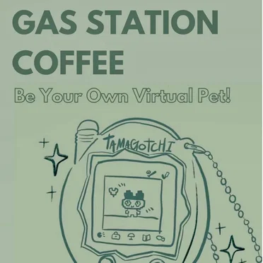 Be Your Own Virtual Pet! by gas station coffee - album cover