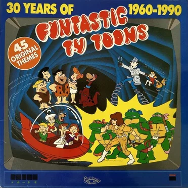 30 Years of Funtastic TV Toons 1960 - 1990 by Various Artists - album cover