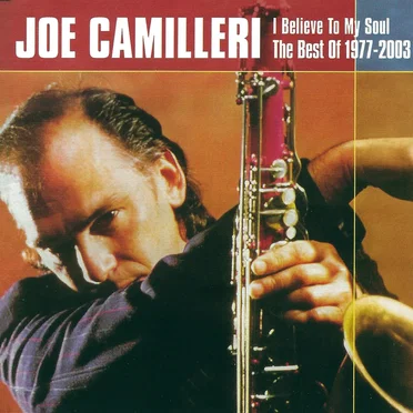 I Believe to My Soul: The Best of 1977–2003