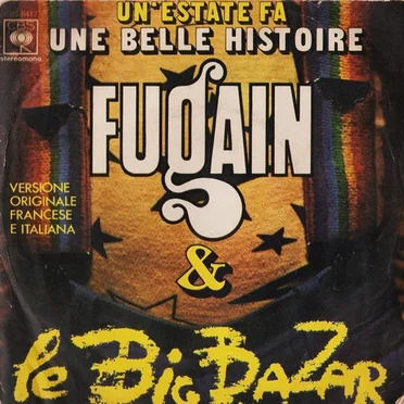 Un'estate fa / Une belle histoire