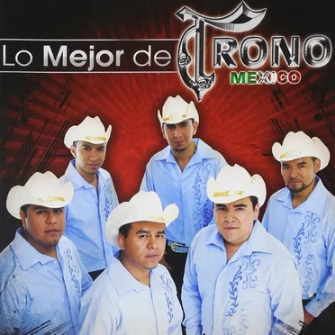 Lo mejor del Trono de México