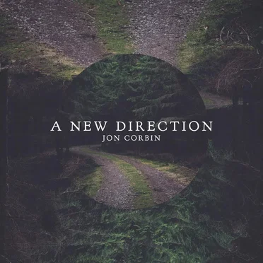 A New Direction by Jon Corbin - album cover