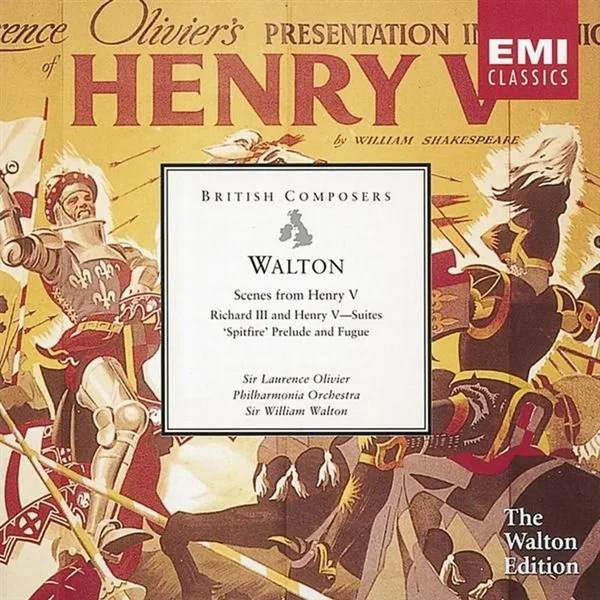 Scenes from Henry V / Richard III and Henry V Suites / "Spitfire" Prelude and Fugue