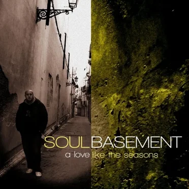 A Love Like the Seasons by Soul Basement - album cover