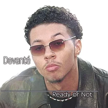 Ready or Not by Devante - album cover