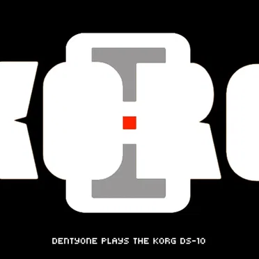 Denty One Plays the Korg DS-10 by Denty One - album cover