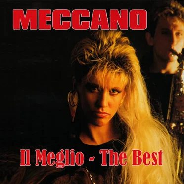 Il Meglio - The Best by Meccano - album cover