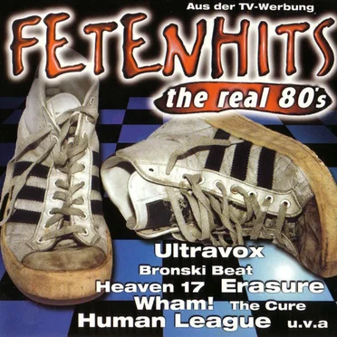 Fetenhits: The Real 80’s by Various Artists - album cover