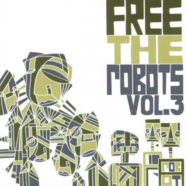 Free the Robots EP Vol. 3