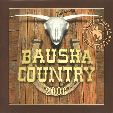 Bauskas Country 2006 by Various Artists - album cover