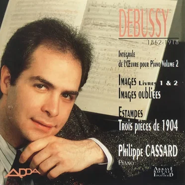 Images Livres 1 & 2 / Images Oubliées / Estampes / Trois Pièces De 1944 (Intégrale De L'Œuvre Pour Piano Volume 2)