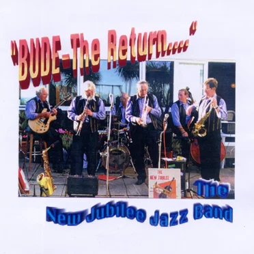 Bude - The Return by The New Jubilee Jazz Band - album cover