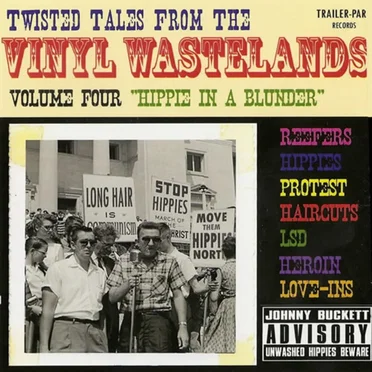 Twisted Tales of the Vinyl Wastelands, Volume Four: Hippie in a Blunder by Various Artists - album cover