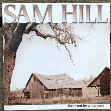 Haunted by a Memory by Sam Hill - album cover