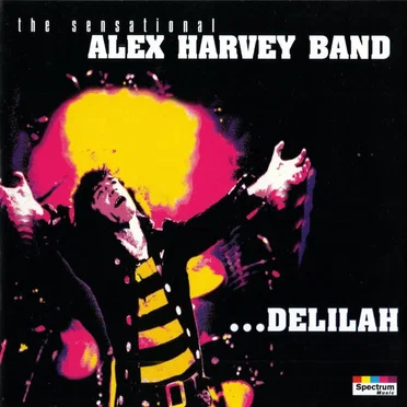 Delilah by The Sensational Alex Harvey Band - album cover