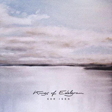 Kor Isen by Kings of Edelgran - album cover