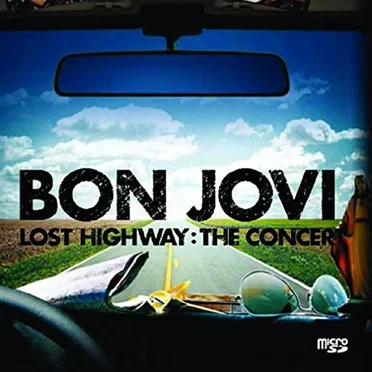 Lost Highway: The Concert