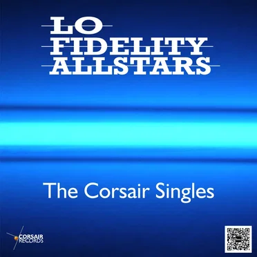 The Corsair Singles by Lo Fidelity Allstars - album cover