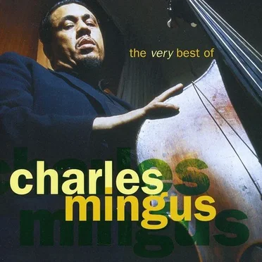 The Very Best of Charles Mingus
