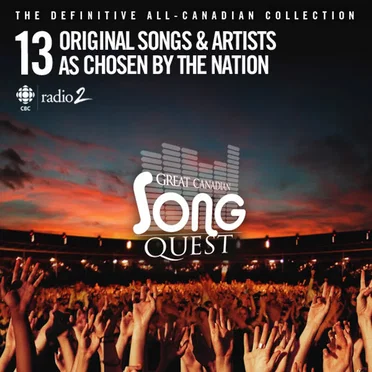 CBC Radio 2's Great Canadian Song Quest by Various Artists - album cover