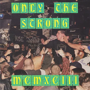 Only the Strong MCMXCIII by Various Artists - album cover