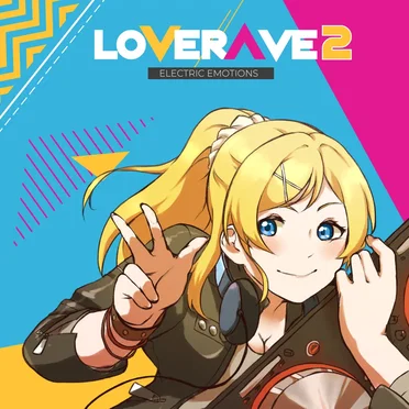 LOVERAVE2: Electric Emotions by LoveRave! - album cover