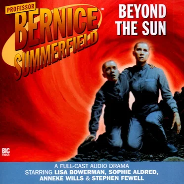 Bernice Summerfield: Beyond the Sun by Matt Jones - album cover