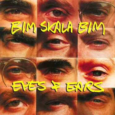 Eyes and Ears