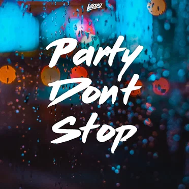 Party Don't Stop by Vaski - album cover