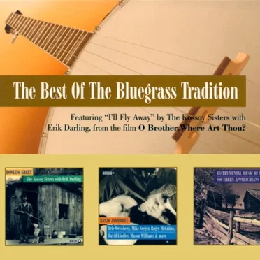 The Best of the Bluegrass Tradition by Various Artists - album cover
