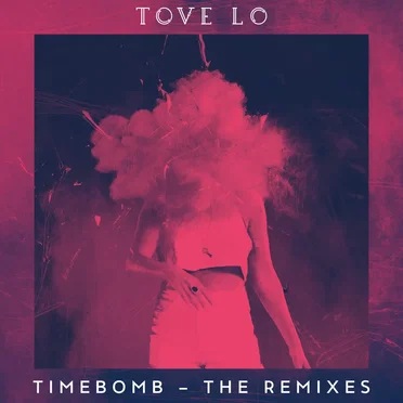 Timebomb — The Remixes