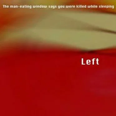 The Man-eating Window Says You Were Killed While Sleeping