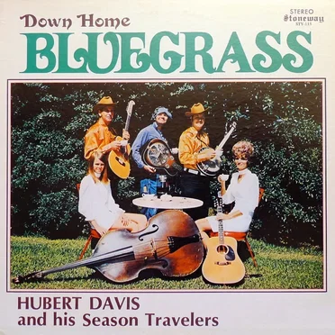 Down Home Bluegrass by Hubert Davis and The Season Travelers - album cover