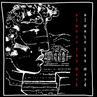 Always Too Much by Pythies - album cover