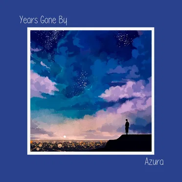 Years Gone By by Azura - album cover
