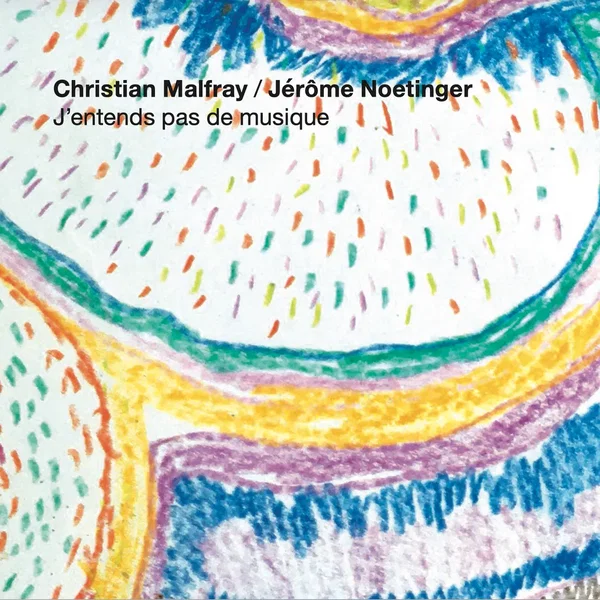 J’entends pas de musique