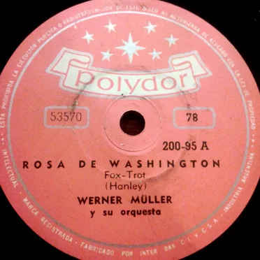 Rosa de Washington / Cancion de cuna de Broadway