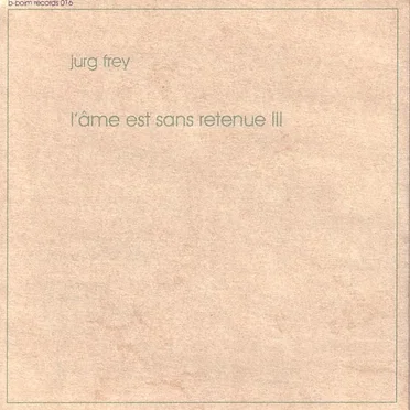 l'âme est sans retenue III