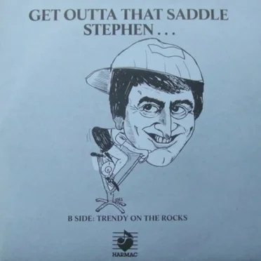 Get Outta That Saddle Stephen … by Dermot Morgan - album cover