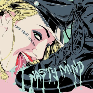 Nasty Mind