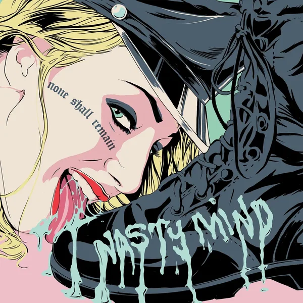 Nasty Mind
